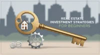 Real Estate Investment Strategies for Beginners