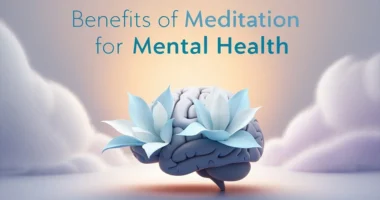 The Benefits of Meditation for Mental Health