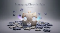 Understanding and Managing Chronic Pain